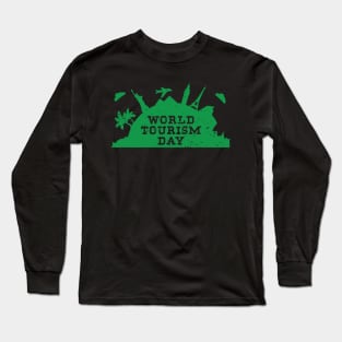 World Tourism Day Travel With Your Buddies Enjoy Vacations Long Sleeve T-Shirt